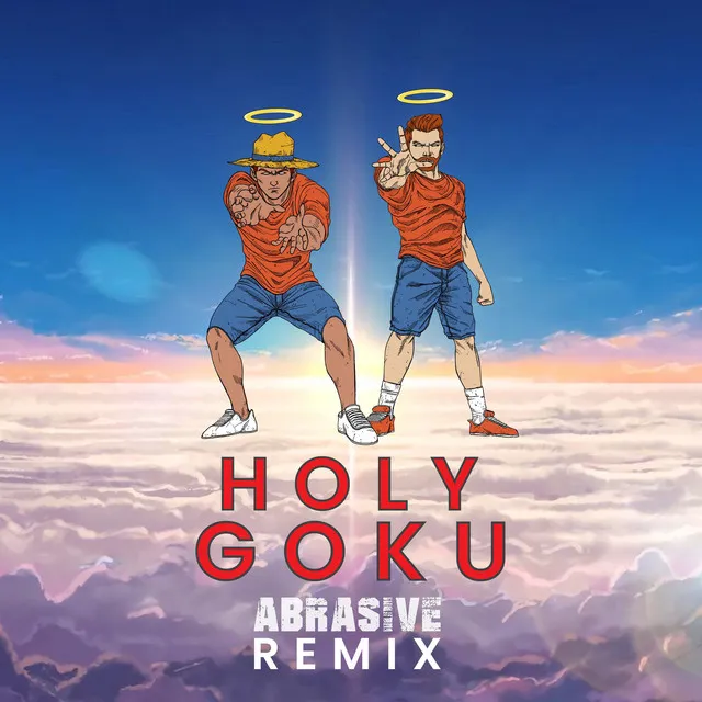 Holy Goku Abrasive Remix - MUSU Remix