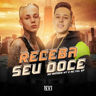 Receba Seu Doce by L.A NO BEAT