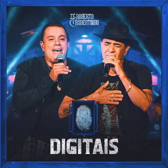 Digitais by Zé Roberto e Robertinho