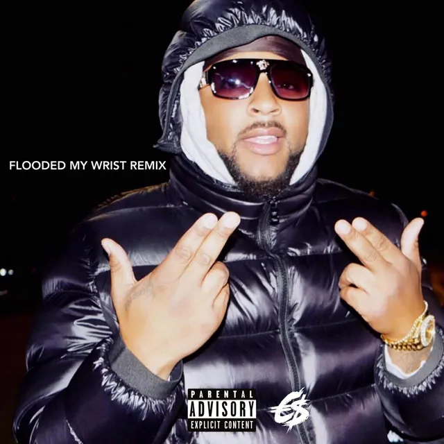 Flooded My Wrist - Remix