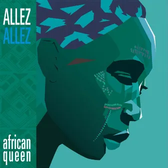 African Queen by Allez Allez