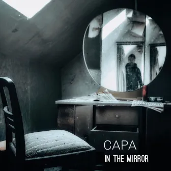 In the Mirror by Capa