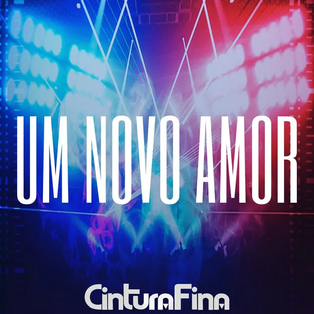 Um Novo Amor