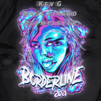 Borderline 2021 by Unge Litago