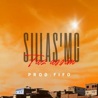 Faz Assim by FIFO