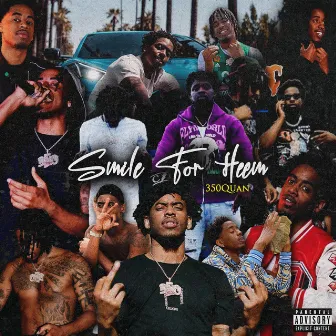 Smile 4 Heem by 350Quan