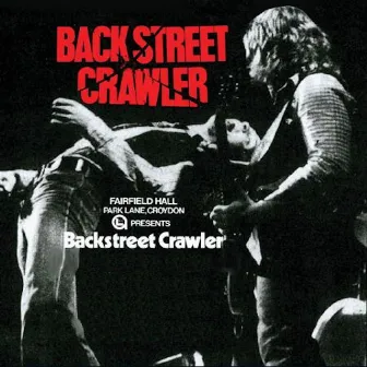 Live at Croydon Fairfield Halls 15/06/1975 by Back Street Crawler