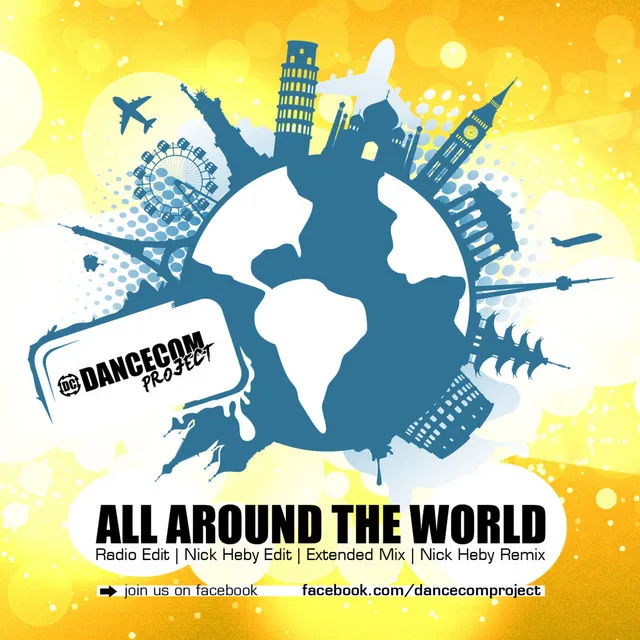 All Around the World - Radio Mix