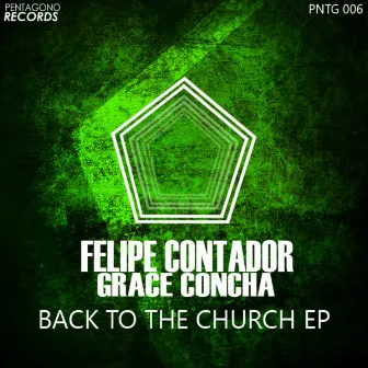 BACK TO THE CHURCH EP by Grace Concha