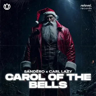 Carol Of The Bells (Techno Remix) by Carl Lazy