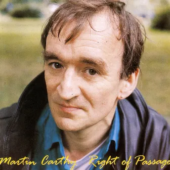 Right Of Passage by Martin Carthy