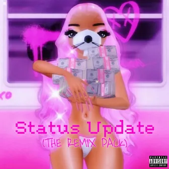 Status Update (The Remix Pack) by Rabid Ratish