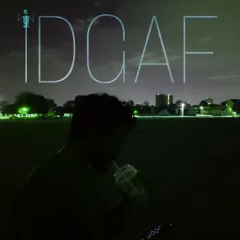 IDGAF by Tarfa