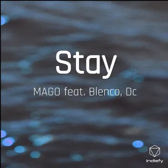 Stay by mago