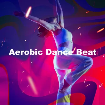 Aerobic Dance Beat by Unknown Artist