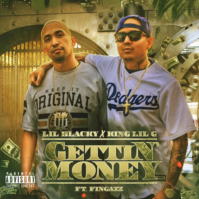 Gettin Money (feat. King Lil G & Fingazz)