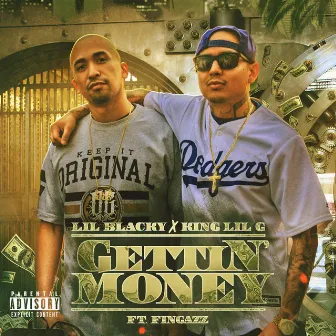 Gettin Money (feat. King Lil G & Fingazz) by Lil Blacky