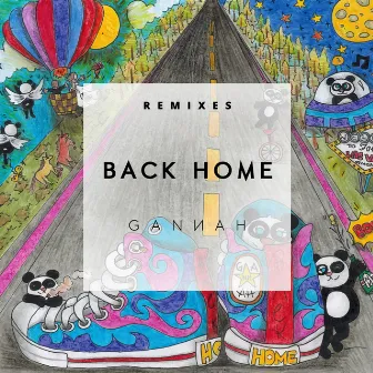 Back Home Remixes by GANNAH