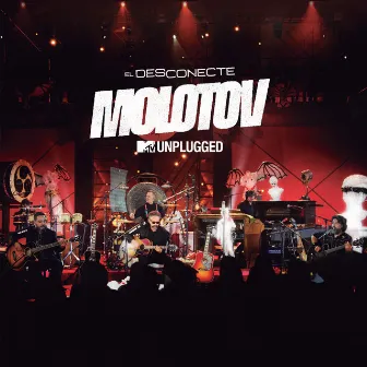 MTV Unplugged: El Desconecte by Molotov