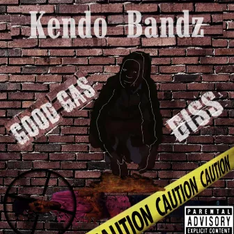 GoodGas Diss by Kendo Bandz