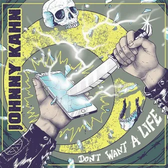 Don't Want a Life by Unknown Artist