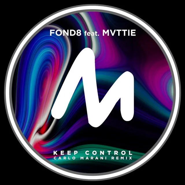 Keep Control - Carlo Marani Remix