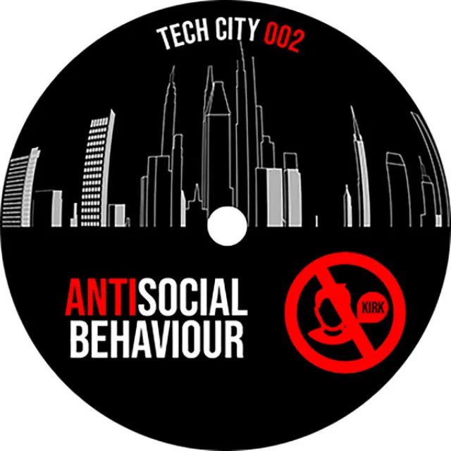 Antisocial Behaviour - Original Mix