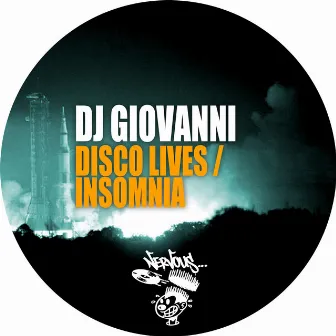 Disco Lives / Insomnia by DJ Giovanni