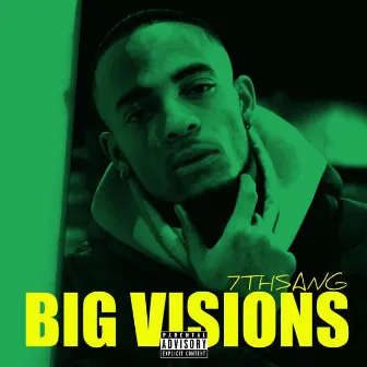 BIG VISIONS by 7thsang