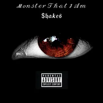 Monster That I Am by Unknown Artist