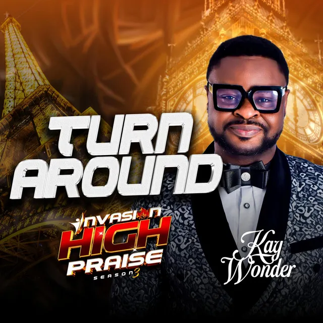 Turn Around Invasion High Praise (Live)