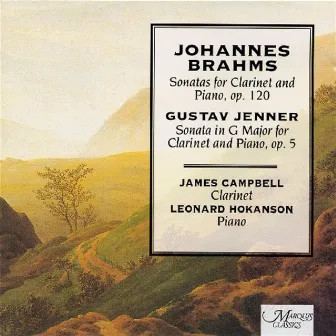 Brahms And Jenner Works For Clarinet by James Campbell