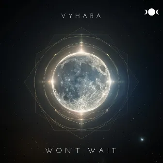 Won't Wait by Vyhara