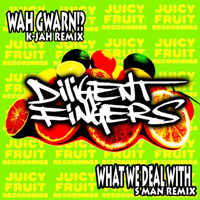 Wah Gwarn!? - K-Jah Remix