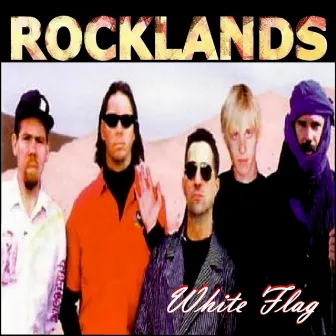 Rocklands by White Flag