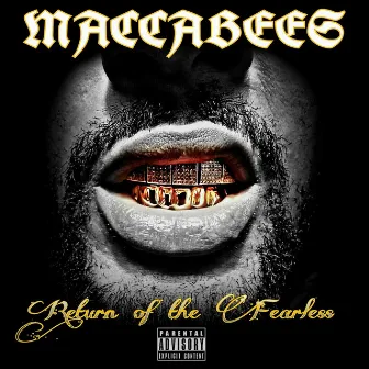 Maccabees: Return of the Fearless by Champ Baylefe