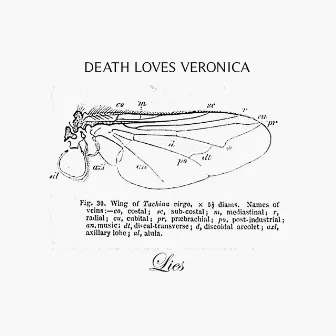 LIES by Death Loves Veronica