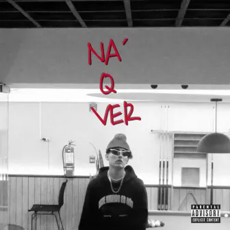 Na Q Ver by Hops