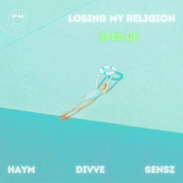 Losing My Religion - Sped Up