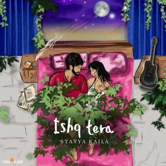 Ishq Tera by Stavya Kaila