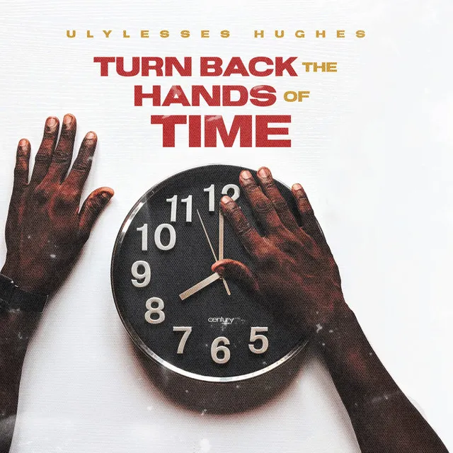 Turn Back the Hands of Time