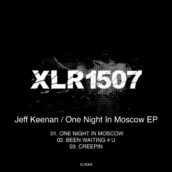 One Night in Moscow by Jeff Keenan