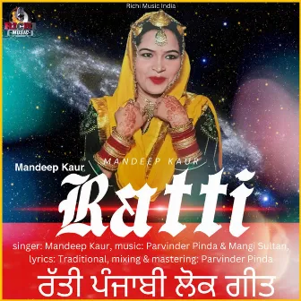 Ratti by Mandeep Kaur