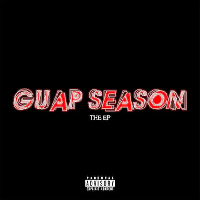 GUAP SEASON THE EP