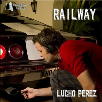 Railway by Lucho Perez