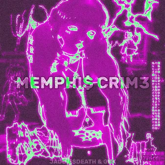 Memphi$ Crim3 by GUX