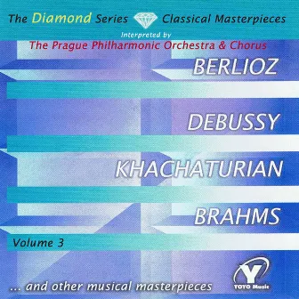 The Diamond Series: Volume 3 by The Prague Philharmonic Orchestra & Chorus