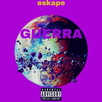 Guerra by Eskape