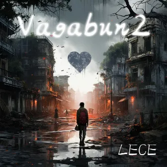 Vagabun2 by LECE