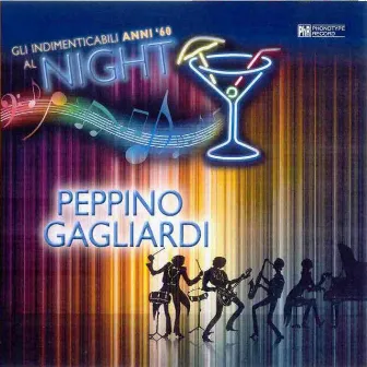 Gli indimenticabili anni '60 al Night, vol. 3 by Peppino Gagliardi